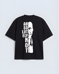 Absolutely Not Portrait Silhouette Oversized T-Shirt
